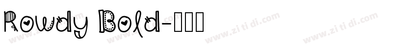 Rowdy Bold字体转换